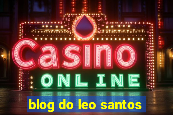 blog do leo santos